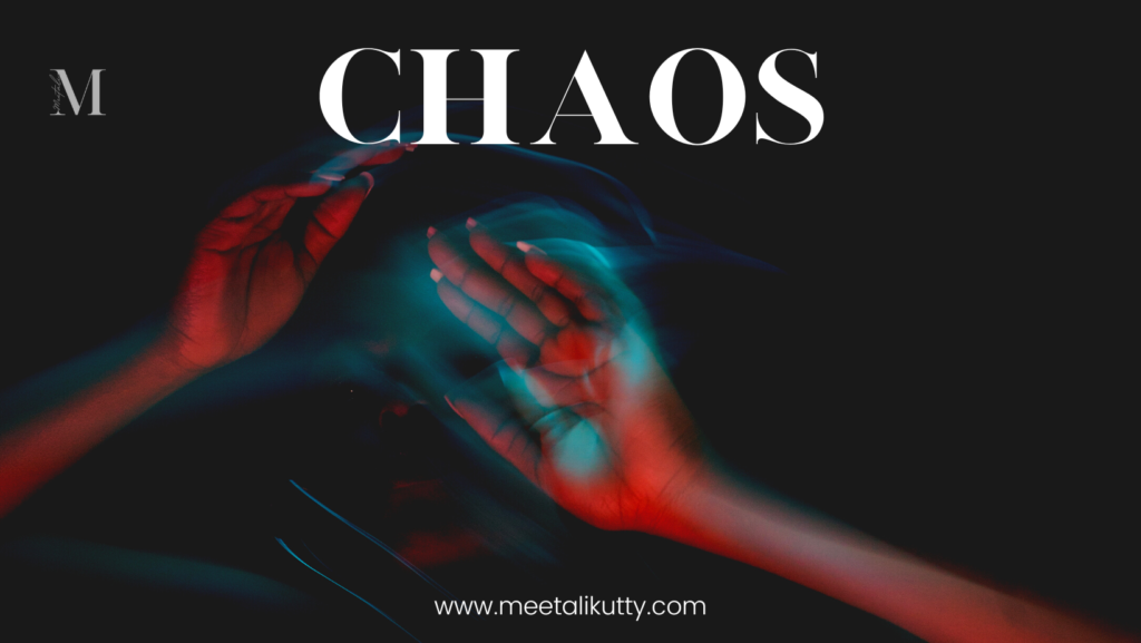 chaos